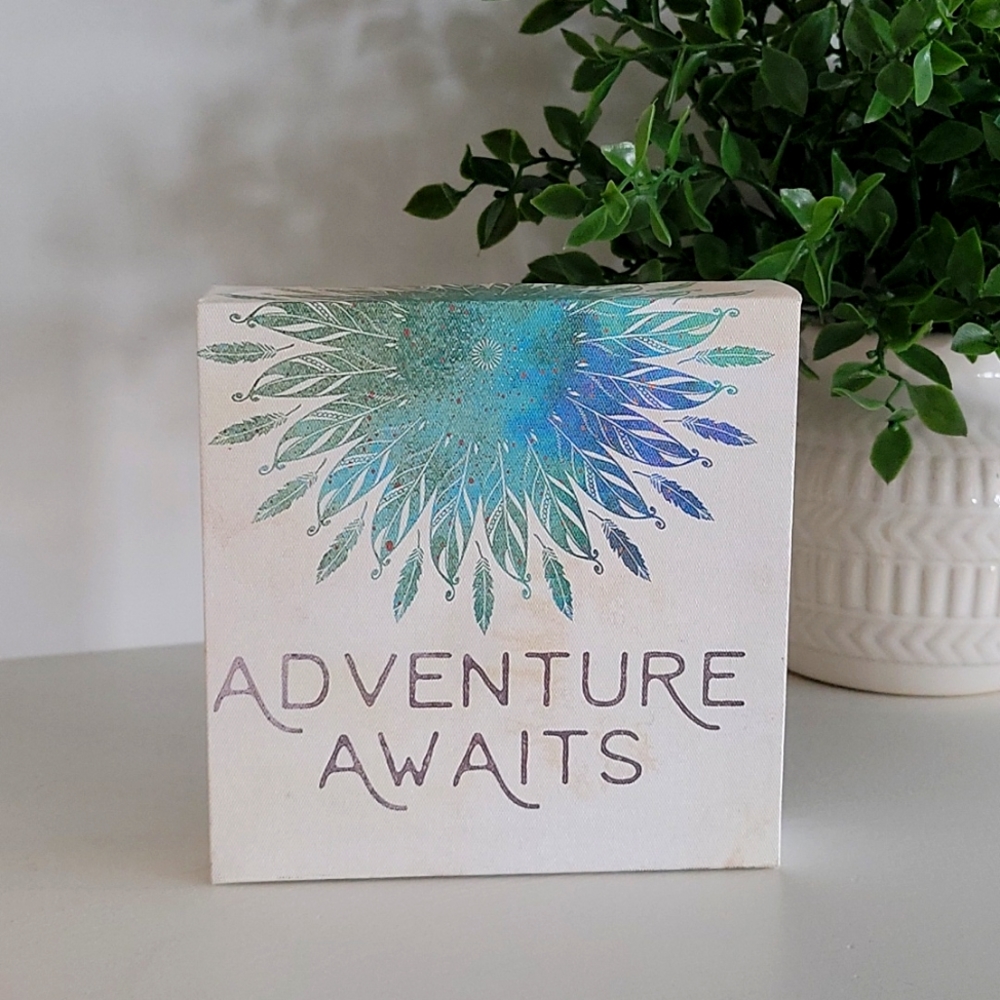 🔥5 for $25/4 for $20/3 for $15 Adventure awaits sign